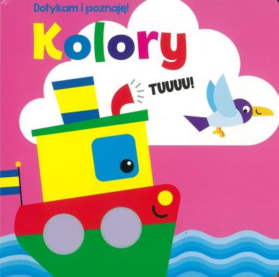 Okładka książki Dotykam i poznaję! Kolory