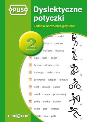 Dyslektyczne Potyczki 2. Autor: Katarzyna Knopik. SmakLiter.pl Okładka książki Dyslektyczne Potyczki 2