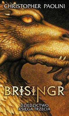 Dziedzictwo T.3 Brisingr. Autor: Christopher Paolini. SmakLiter.pl Okładka książki Dziedzictwo T.3 Brisingr