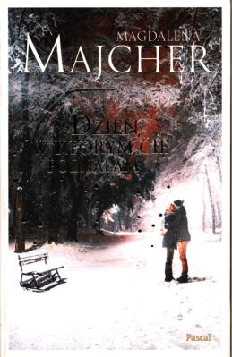 Dzień, w którym Cię poznałam. Autor: Majcher Magdalena. SmakLiter.pl Okładka książki Dzień, w którym Cię poznałam