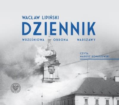 Okładka książki Dziennik Wrześniowa obrona Warszawy - Audiobook