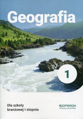 Geografia 1. Podręcznik. Szkoła branżowa I stopnia. Autor: Sławomir Kurek. SmakLiter.pl Okładka książki Geografia 1. Podręcznik. Szkoła branżowa I stopnia