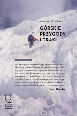 Górskie przygody i draki. Autor: Machnik Andrzej. SmakLiter.pl Okładka książki Górskie przygody i draki