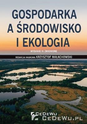 Okładka książki Gospodarka a środowisko i ekologia