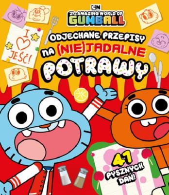 Gumball. Odjechane przepisy na (nie)jadalne potrawy. Autor: Opracowanie zbiorowe. SmakLiter.pl Okładka książki Gumball. Odjechane przepisy na (nie)jadalne potrawy