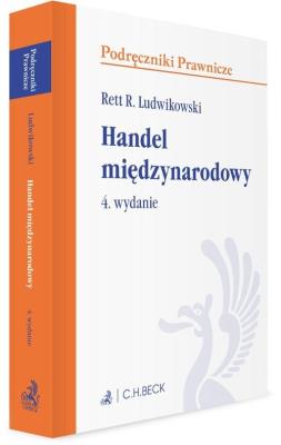 Handel międzynarodowy. Autor: Ludwikowski Rett R.. SmakLiter.pl Okładka książki Handel międzynarodowy