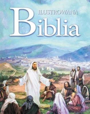 Okładka książki Ilustrowana Biblia