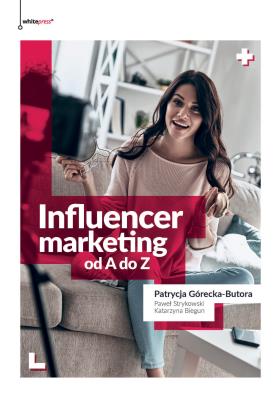 Okładka książki Influencer marketing od A do Z