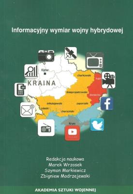 Opakowanie Informacyjny wymiar wojny hybrydowej