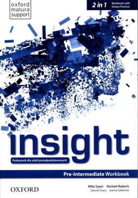 Insight Pre-Intermediate WB PL w.2019 OXFORD. Autor: Sayer Mike, Rachael Roberts, Danuta Gryca. SmakLiter.pl Okładka książki Insight Pre-Intermediate WB PL w.2019 OXFORD