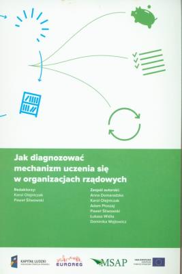 Okładka książki Jak diagnozować mechanizm uczenia się w organizacjach rządowych