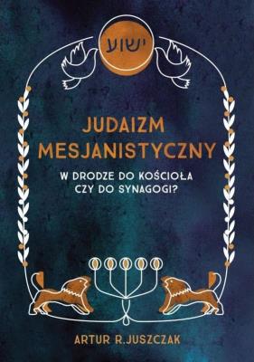Okładka książki Judaizm mesjanistyczny