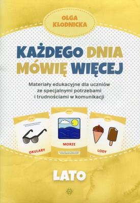 Okładka książki Każdego dnia mówię więcej - Lato