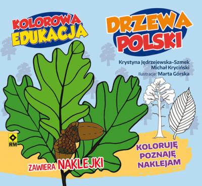 Okładka książki Kolorowa edukacja - Drzewa Polski
