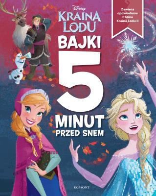 Okładka książki KRAINA LODU BAJKI 5 MINUT PRZED SNEM