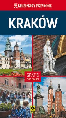 Kraków. Kieszonkowy przewodnik.Wyd. 4. Autor: Ian Wisniewski, Gregory Wroona. SmakLiter.pl Okładka książki Kraków. Kieszonkowy przewodnik.Wyd. 4