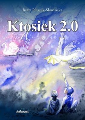 Okładka książki Ktosiek 2.0