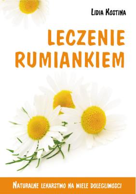 Okładka książki Leczenie rumiankiem