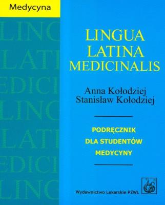 Okładka książki Lingua Latina medicinalis. Podręcznik...PZWL