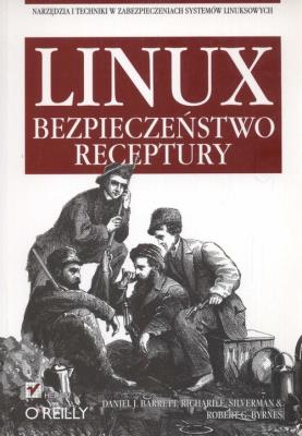 Okładka książki Linux. Bezpieczeństwo. Receptury