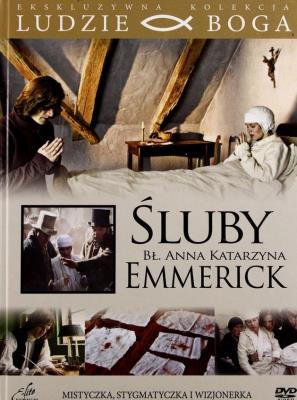 Okładka książki Ludzie Boga. Śluby bł. A.K. Emmerick DVD + ksiażka