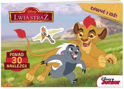 Okładka książki Lwia straż. Chwyć i idź!