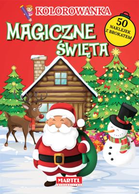 Okładka książki MAGICZNE ŚWIĘTA KOLOROWANKA Z NAKLEJKAMI