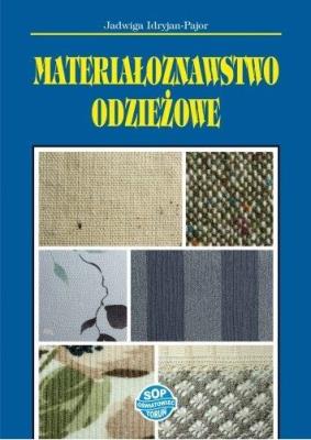 Okładka książki Materiałoznawstwo odzieżowe w.2019