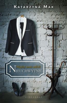 Między nami miłość Tom 2 Nieuchwytny. Autor: Harmak Katarzyna. SmakLiter.pl Okładka książki Między nami miłość Tom 2 Nieuchwytny