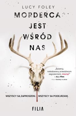 MORDERCA JEST WŚRÓD NAS. Autor: Foley Lucy. SmakLiter.pl Okładka książki MORDERCA JEST WŚRÓD NAS
