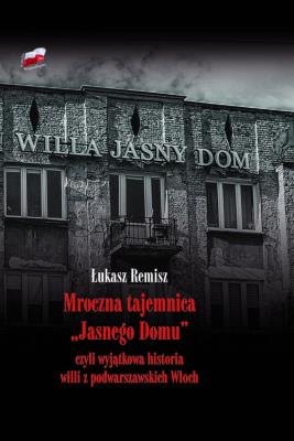 Mroczna tajemnica. Autor: Remisz Łukasz. SmakLiter.pl Okładka książki Mroczna tajemnica