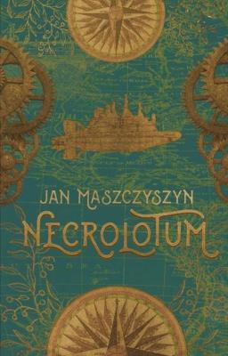NECROLOTUM. Autor: JAN MASZCZASZYN. SmakLiter.pl Okładka książki NECROLOTUM