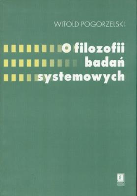 Okładka książki O filozofii badań systemowych