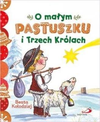 Okładka książki O małym pastuszku i Trzech Królach
