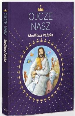 Okładka książki Ojcze nasz. Modlitwa Pańska