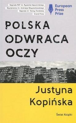 Polska odwraca oczy tw.. Autor: Justyna Kopińska. SmakLiter.pl Okładka książki Polska odwraca oczy tw.