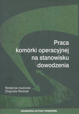Opakowanie Praca komórki operacyjnej na stanowisku dowodzenia
