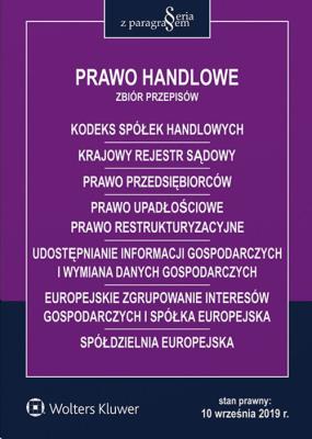 Prawo handlowe Zbiór przepisów. Autor: Opracowanie zbiorowe. SmakLiter.pl Okładka książki Prawo handlowe Zbiór przepisów