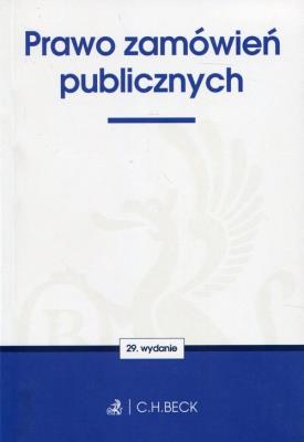 Prawo zamówień publicznych. Autor: Opracowanie zbiorowe. SmakLiter.pl Okładka książki Prawo zamówień publicznych