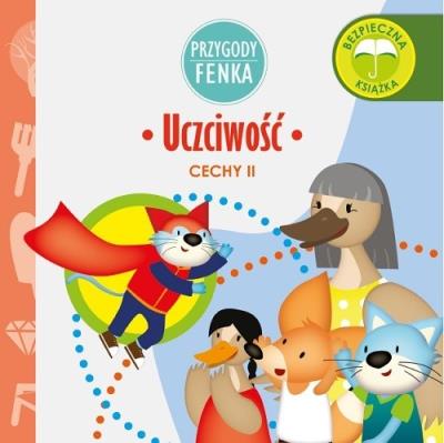 Przygody Fenka. Uczciwość. Autor: DOMINIKA GAŁKA. SmakLiter.pl Okładka książki Przygody Fenka. Uczciwość
