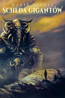 Scheda gigantów / Alegoria. Autor: Marek Zychla. SmakLiter.pl Okładka książki Scheda gigantów / Alegoria