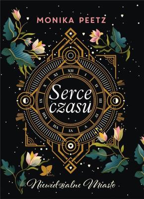 SERCE CZASU. Autor: M. PEETZ. SmakLiter.pl Okładka książki SERCE CZASU