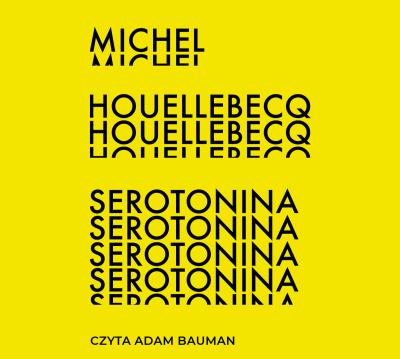 Okładka książki Serotonina CD - Audiobook