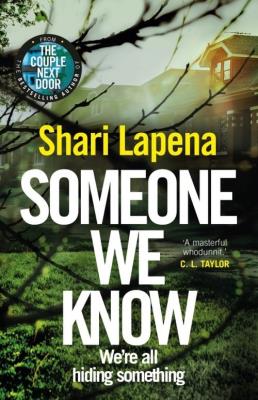 Someone We Know. Autor: Shari Lapena. SmakLiter.pl Okładka książki Someone We Know