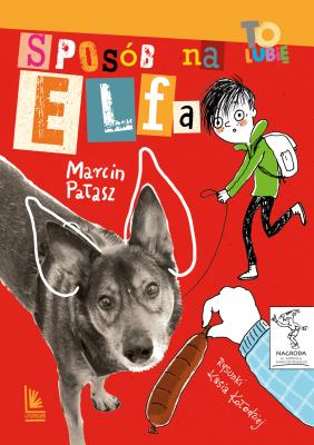 Sposób na Elfa. Autor: Pałasz Marcin. SmakLiter.pl Okładka książki Sposób na Elfa