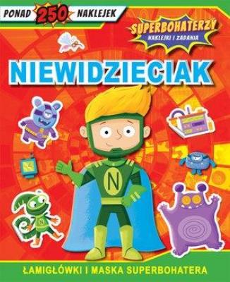 Okładka książki Superbohaterzy. Naklejki i zadania. Niewidzieciak