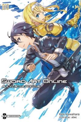 Okładka książki Sword Art Online #13 Alicyzacja: Podział
