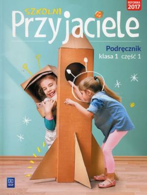 Szkolni przyjaciele. Podręcznik 1/1  WSiP. Autor: Ewa Schumacher, Zarzycka Irena, Kinga Preibisz-Wala. SmakLiter.pl Okładka książki Szkolni przyjaciele. Podręcznik 1/1  WSiP