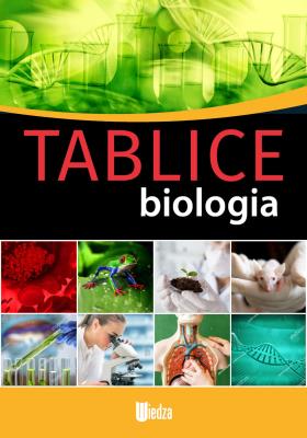 Tablice. Biologia. Autor: Opracowanie zbiorowe. SmakLiter.pl Okładka książki Tablice. Biologia