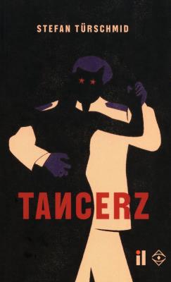 Tancerz. Autor: Stefan Turschmid. SmakLiter.pl Okładka książki Tancerz